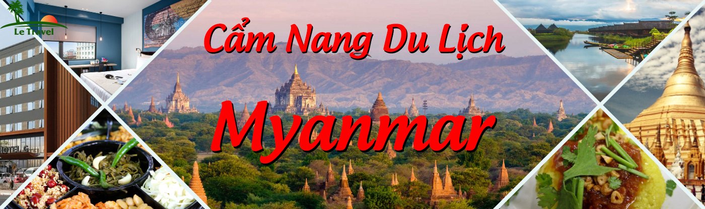 Cẩm nang du lịch Myanmar