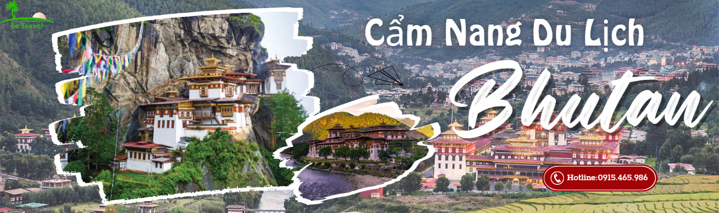 Cẩm nang du lịch Bhutan