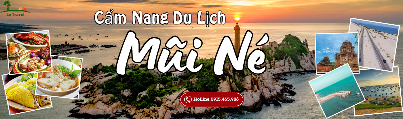 Cẩm nang du lịch Mũi Né