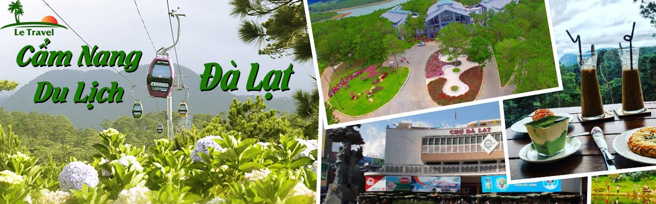 Cẩm nang du lịch Đà Lạt